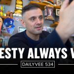 Business Tips: The Power of Telling the Truth | DailyVee 534