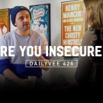 Business Tips: Why Showing Your Insecurities Is a Good Idea | DailyVee 426