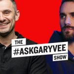 Business Tips: #AskGaryVee 318 | Kevin Love