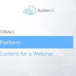 Builderall Toolbox Tips Types Of Content For Your Webinar