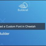 Builderall Toolbox Tips How to Upload a Custom Font in Cheetah