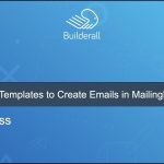 Builderall Toolbox Tips How to Use Templates to Create Emails in MailingBoss