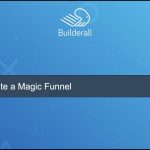 Builderall Toolbox Tips How to Create a Magic Funnel