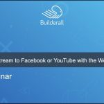 Builderall Toolbox Tips How to Live Stream to Facebook or YouTube with the Webinar Platform