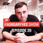 Business Tips: #AskGaryVee Episode 39: Facebook Organic Reach, Dating in NYC, and Being a Leader