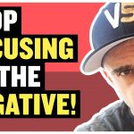 Business Tips: When You Only Look for the Negative You Miss Out on Everything Good | Tea With GaryVee