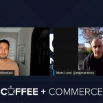 Business Tips: Coffee & Commerce Episode 20 |Marc Lore - CEO, Walmart eCommerce