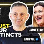 Business Tips: The Only Thing You Need To Listen to Is Your Gut Feeling | GaryVee Audio Experience: Jamie Kern Lima